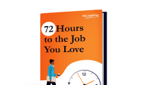 Top Reasons Why You Should Read “72 Hours to the Job You Love”